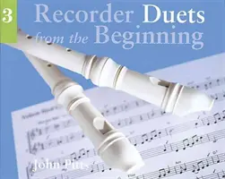 Recorder Duets from the Beginning - 3. könyv - Recorder Duets from the Beginning - Book 3