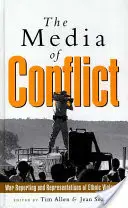 A konfliktus médiája - The Media of Conflict