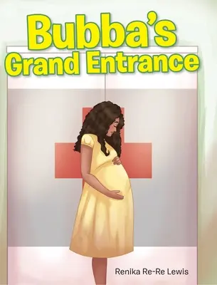 Bubba nagy belépője - Bubba's Grand Entrance