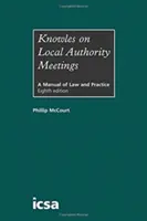 Knowles a helyi hatósági ülésekről - Knowles on Local Authority Meetings