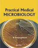 Gyakorlati orvosi mikrobiológia - Practical Medical Microbiology