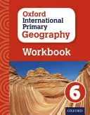 Oxford International Primary Geography Workbook 6