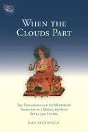 Amikor a felhők szétválnak: Az Uttaratantra és meditatív hagyománya, mint híd a szútra és a tantra között - When the Clouds Part: The Uttaratantra and Its Meditative Tradition as a Bridge Between Sutra and Tantra