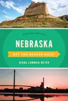 Nebraska Off the Beaten Path(r): Fedezd fel a szórakozásodat - Nebraska Off the Beaten Path(r): Discover Your Fun