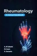 Reumatológia: A Clinical Handbook (Klinikai kézikönyv) - Rheumatology: A Clinical Handbook