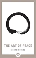 A béke művészete - The Art of Peace