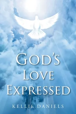 Isten kifejezett szeretete - God's Love Expressed