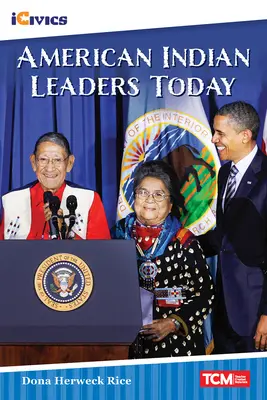 Amerikai indián vezetők ma - American Indian Leaders Today