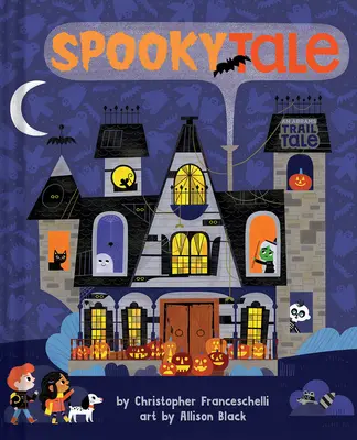 Spookytale (egy Abrams Trail mese) - Spookytale (an Abrams Trail Tale)