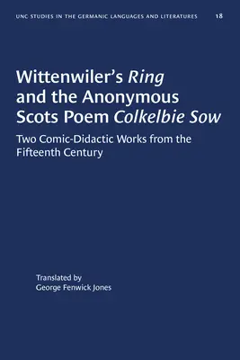 Wittenwiler's Ring és a névtelen skót költemény Colkelbie Sow: Két komikus-didaktikus mű a tizenötödik századból - Wittenwiler's Ring and the Anonymous Scots Poem Colkelbie Sow: Two Comic-Didactic Works from the Fifteenth Century