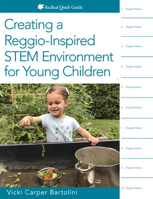 Reggio-ihletésű törzskörnyezet kialakítása kisgyermekek számára - Creating a Reggio-Inspired Stem Environment for Young Children