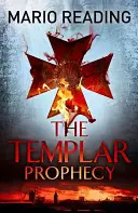 A templomos prófécia - The Templar Prophecy