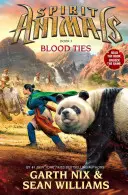 Blood Ties (Spirit Animals, 3. könyv), 3 - Blood Ties (Spirit Animals, Book 3), 3