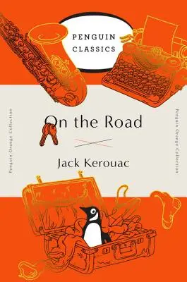 Az úton: (Penguin Orange Collection) - On the Road: (Penguin Orange Collection)