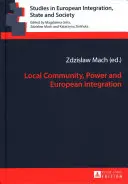 Helyi közösség, hatalom és európai integráció - Local Community, Power and European Integration