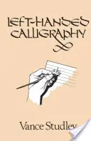 Balkezes kalligráfia - Left-Handed Calligraphy