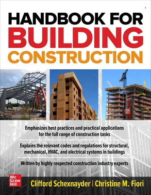 Kézikönyv az épületépítéshez: Adminisztráció, anyagok, tervezés és biztonság - Handbook for Building Construction: Administration, Materials, Design, and Safety