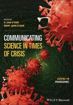 Tudományos kommunikáció válság idején: Covid-19 járvány - Communicating Science in Times of Crisis: Covid-19 Pandemic