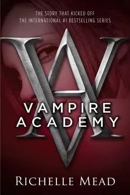 Vámpírakadémia - Vampire Academy