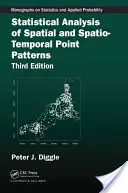 Térbeli és tér-időbeli pontmintázatok statisztikai elemzése - Statistical Analysis of Spatial and Spatio-Temporal Point Patterns