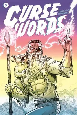 Curse Words 5. kötet: Tündérmesés befejezés - Curse Words Volume 5: Fairy-Tale Ending