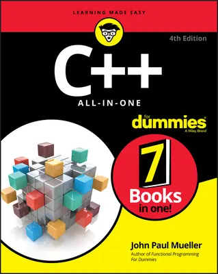 C++ All-In-One for Dummies (C++ minden egy kézben) - C++ All-In-One for Dummies