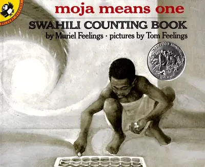 Moja Means One: Szuahéli számolókönyv - Moja Means One: Swahili Counting Book