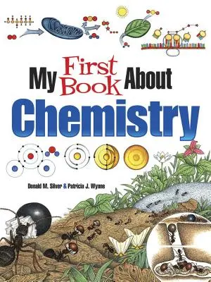 Az első könyvem a kémiáról - My First Book about Chemistry