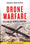 Drónháború: Gyilkolás távirányítással - Drone Warfare: Killing by Remote Control