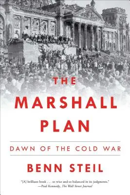 A Marshall-terv: A hidegháború hajnala - The Marshall Plan: Dawn of the Cold War