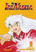 Inuyasha (Vizbig Edition), 9. kötet, 9. kötet - Inuyasha (Vizbig Edition), Vol. 9, 9