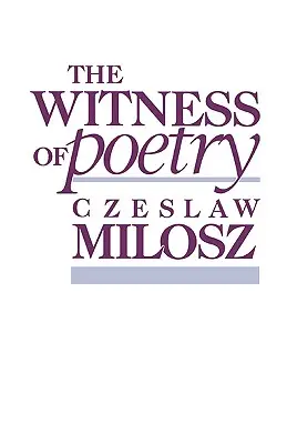 A költészet tanúsága - The Witness of Poetry