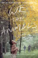 Mi, az állatok (Tie-In) - We the Animals (Tie-In)