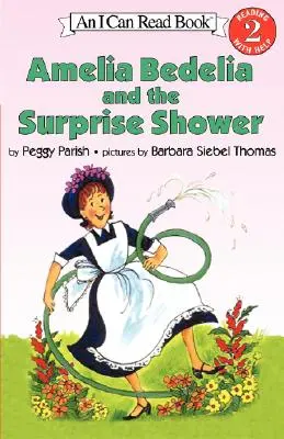 Amelia Bedelia és a meglepetészuhany - Amelia Bedelia and the Surprise Shower