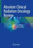 Abszolút klinikai sugáronkológiai áttekintés - Absolute Clinical Radiation Oncology Review