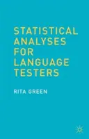 Statisztikai elemzések nyelvvizsgázóknak - Statistical Analyses for Language Testers