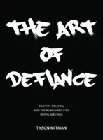 A dac művészete - The Art of Defiance