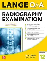 Lange Q & A Röntgenvizsgálat 12e - Lange Q & A Radiography Examination 12e