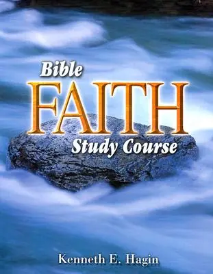 Biblia Hitoktató tanfolyam - Bible Faith Study Course