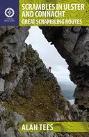 Scrambles in Ulster and Connacht: Nagyszerű Scrambling útvonalak - Scrambles in Ulster and Connacht: Great Scrambling Routes