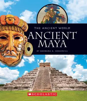 Ősi maják (Az ókori világ) - Ancient Maya (the Ancient World)