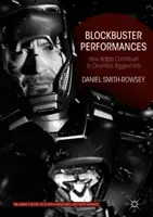 Blokkoló előadások: Hogyan járulnak hozzá a színészek a filmművészet legnagyobb sikereihez - Blockbuster Performances: How Actors Contribute to Cinema's Biggest Hits