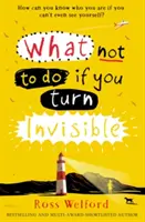 Mit ne tegyél, ha láthatatlanná válsz - What Not to Do If You Turn Invisible