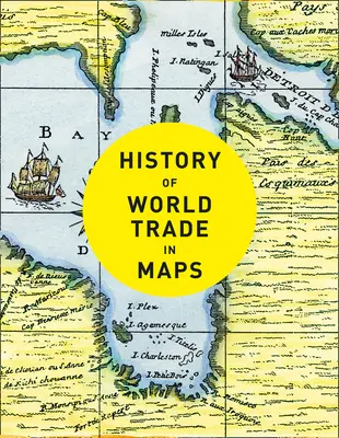 A világkereskedelem története térképeken - History of World Trade in Maps