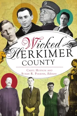 Wicked Herkimer megye - Wicked Herkimer County