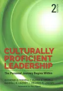 Kulturálisan kompetens vezetés: A személyes utazás belül kezdődik - Culturally Proficient Leadership: The Personal Journey Begins Within