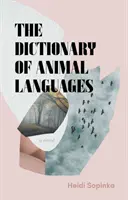 Az állati nyelvek szótára - Dictionary of Animal Languages