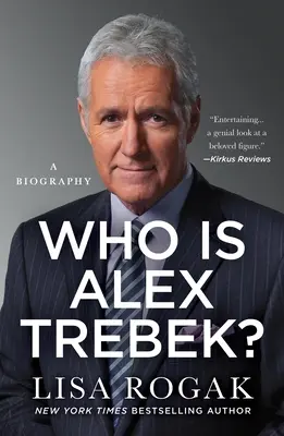 Ki az az Alex Trebek? A Biography - Who Is Alex Trebek?: A Biography