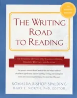 Writing Road to Reading 6th REV Ed.: The Spalding Method for Teaching Speech, Spalding Method for Teaching Speech, Spelling, Writing, and Reading (A Spalding-módszer a beszéd, a helyesírás, az írás és az olvasás tanításához) - Writing Road to Reading 6th REV Ed.: The Spalding Method for Teaching Speech, Spelling, Writing, and Reading