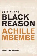 A fekete ész kritikája - Critique of Black Reason